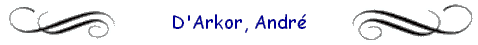 D'Arkor, Andr�
