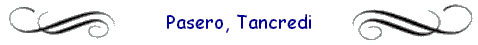 Pasero, Tancredi